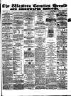 Bridgwater Mercury Wednesday 31 August 1859 Page 1