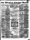 Bridgwater Mercury Wednesday 08 February 1860 Page 1