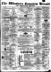 Bridgwater Mercury Thursday 05 April 1860 Page 1