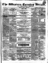 Bridgwater Mercury Wednesday 31 October 1860 Page 1