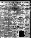 Brecon and Radnor Express and Carmarthen Gazette Thursday 02 April 1908 Page 1