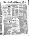 Chard and Ilminster News Saturday 11 March 1876 Page 1
