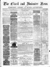 Chard and Ilminster News Saturday 05 May 1877 Page 1