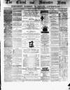 Chard and Ilminster News Saturday 13 July 1878 Page 1