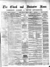 Chard and Ilminster News Saturday 21 February 1880 Page 1