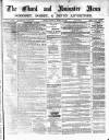 Chard and Ilminster News Saturday 13 March 1880 Page 1