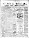 Chard and Ilminster News Saturday 27 March 1880 Page 1