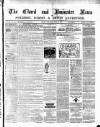 Chard and Ilminster News Saturday 26 June 1880 Page 1