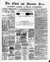 Chard and Ilminster News Saturday 31 March 1883 Page 1