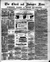 Chard and Ilminster News Saturday 02 June 1883 Page 1