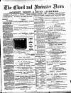 Chard and Ilminster News Saturday 09 January 1892 Page 1