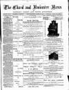 Chard and Ilminster News Saturday 27 August 1892 Page 1