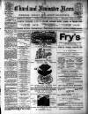 Chard and Ilminster News Saturday 12 August 1893 Page 1