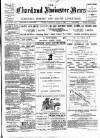 Chard and Ilminster News Saturday 16 June 1894 Page 1