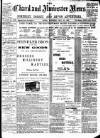 Chard and Ilminster News Saturday 29 May 1897 Page 1