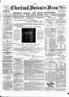 Chard and Ilminster News Saturday 02 September 1899 Page 1