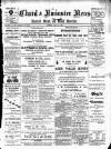Chard and Ilminster News Saturday 02 July 1904 Page 1