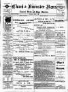 Chard and Ilminster News Saturday 08 April 1905 Page 1