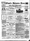 Chard and Ilminster News Saturday 19 December 1908 Page 1