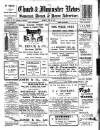 Chard and Ilminster News Saturday 23 July 1910 Page 1