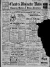 Chard and Ilminster News Saturday 24 February 1912 Page 1