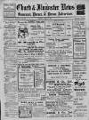 Chard and Ilminster News Saturday 13 April 1912 Page 1