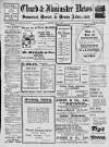 Chard and Ilminster News Saturday 01 June 1912 Page 1
