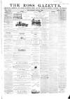 Ross Gazette Thursday 03 January 1867 Page 1