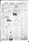 Ross Gazette Thursday 10 January 1867 Page 1