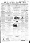 Ross Gazette Thursday 31 January 1867 Page 1