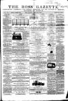 Ross Gazette Thursday 14 February 1867 Page 1