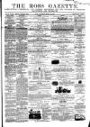 Ross Gazette Thursday 28 March 1867 Page 1
