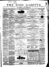 Ross Gazette Thursday 11 April 1867 Page 1
