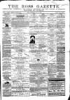 Ross Gazette Thursday 11 July 1867 Page 1
