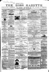 Ross Gazette Thursday 25 July 1867 Page 1