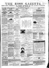 Ross Gazette Thursday 29 August 1867 Page 1