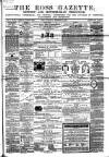Ross Gazette Thursday 21 November 1867 Page 1