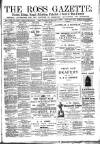 Ross Gazette Thursday 09 February 1888 Page 1