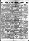 Cambrian News Friday 12 May 1882 Page 1