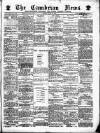 Cambrian News Friday 22 June 1883 Page 1