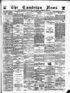 Cambrian News Friday 05 June 1885 Page 1