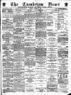 Cambrian News Friday 10 August 1888 Page 1