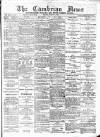 Cambrian News Friday 09 August 1889 Page 1
