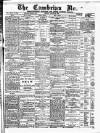 Cambrian News Friday 21 August 1891 Page 1