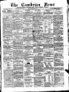 Cambrian News Friday 29 June 1894 Page 1