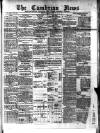 Cambrian News Friday 05 April 1895 Page 1
