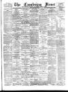 Cambrian News Friday 24 February 1899 Page 1