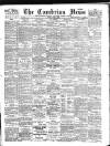 Cambrian News Friday 06 July 1906 Page 1