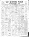 Hamilton Herald and Lanarkshire Weekly News Saturday 07 April 1888 Page 1