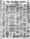 Hamilton Herald and Lanarkshire Weekly News Saturday 14 July 1888 Page 1